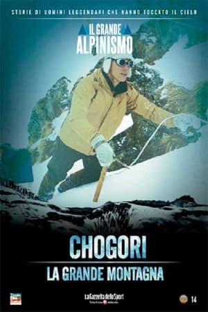Poster Chogori, la grande montagna 2004