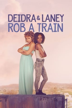 Image Deidra & Laney Rob a Train