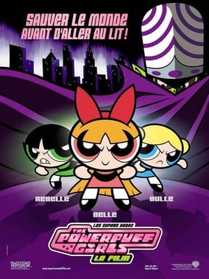 Poster Les Super Nanas - Powerpuff girls, le film 2002