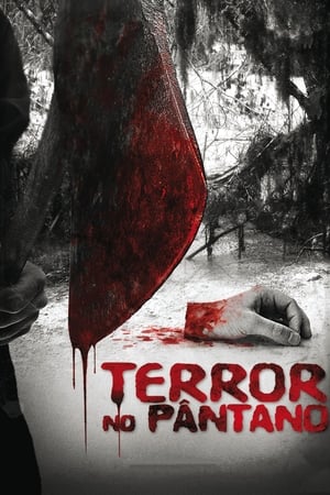 Poster Terror no Pântano 2006