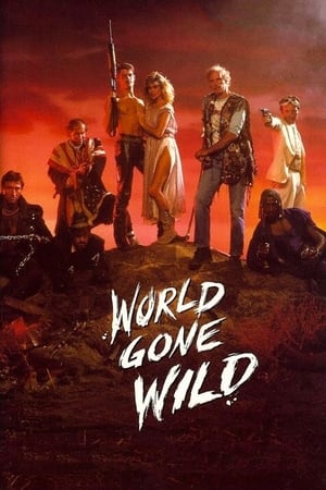 Poster World Gone Wild 1987