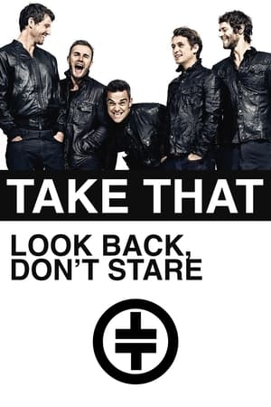 Poster Take That: Look Back, Don't Stare 2010