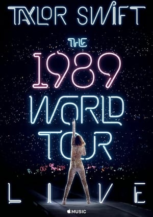 Poster 泰勒·斯威夫特：1989世界巡回演唱会 2015