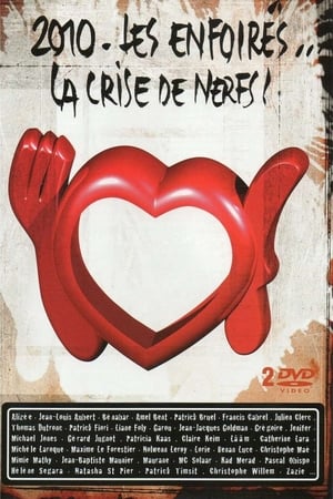 Poster Les Enfoirés 2010 - Les Enfoirés... la Crise de Nerfs 2010