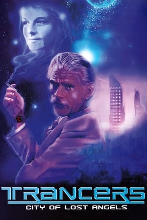 Poster Trancers: City of Lost Angels 2013