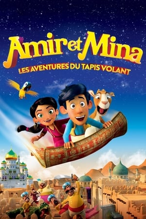 Poster Amir et Mina : Les aventures du tapis volant 2018