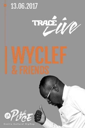 Poster Wyclef Jean & Friends 2017