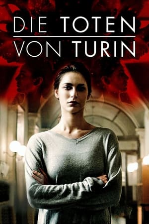 Poster Die Toten von Turin Staffel 2 Episode 4 2017