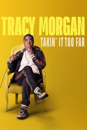 Poster Tracy Morgan: Takin' It Too Far 2023