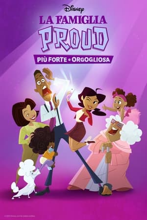 Poster La famiglia Proud - Più forte e orgogliosa Stagione 2 Episodio 2 2023
