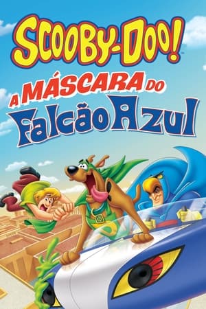 Poster Scooby-Doo! A Máscara do Falcão Azul 2012