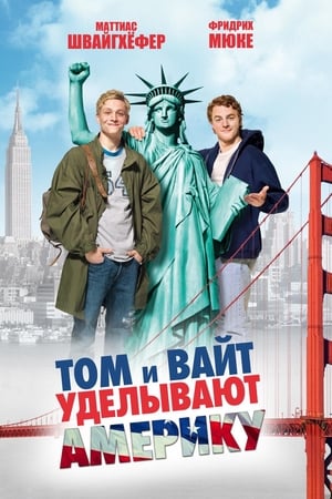 Poster Том и Вайт уделывают Америку 2010