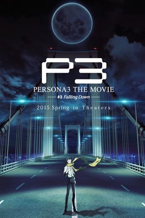 Image PERSONA3 THE MOVIE #3 Falling Down