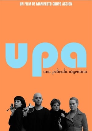 Poster UPA! Una película argentina 2007