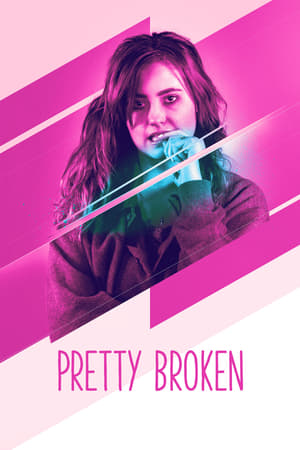 Poster Pretty Broken 2018