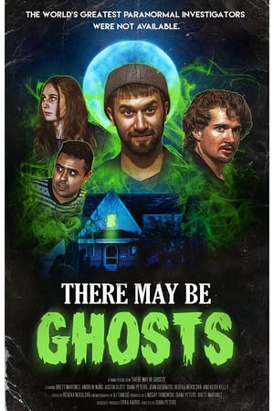Poster There May Be Ghosts 2021