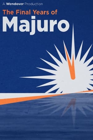 Poster The Final Years of Majuro 2020