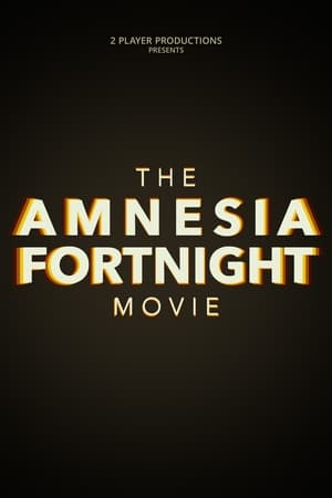 Poster The Amnesia Fortnight Movie 2021