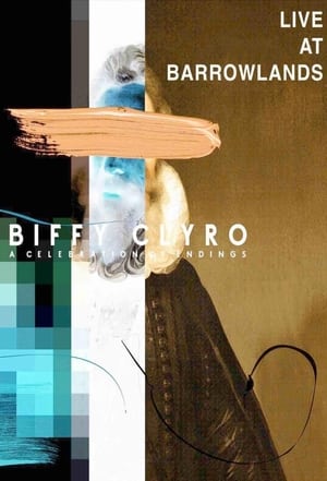 Poster Biffy Clyro: Live at the Barrowlands 2020