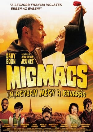 Poster Micmacs - (N)Agyban megy a kavarás 2009