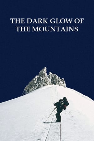 Poster The Dark Glow of the Mountain 1985