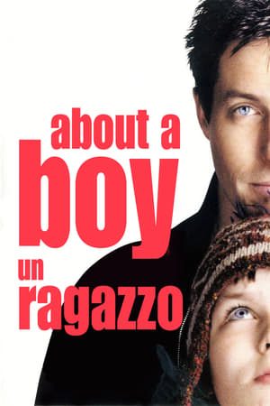 Poster About A Boy - Un ragazzo 2002