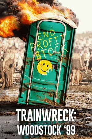 Poster Trainwreck: Woodstock '99 2022