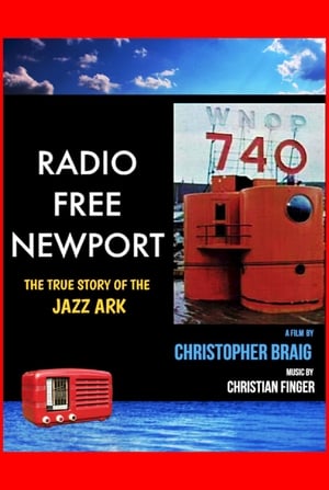 Poster Radio Free Newport: The True Story of WNOP 2019