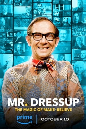 Poster Mr. Dressup: The Magic of Make Believe 2023