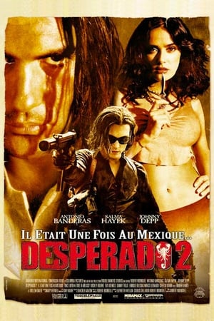 Poster Desperado 2 - Il était une fois au Mexique 2003