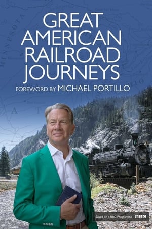 Poster Great American Railroad Journeys 4ος κύκλος Επεισόδιο 20 2019