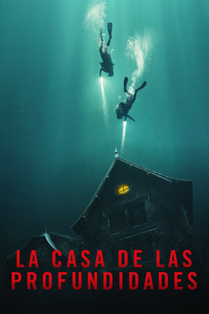 Poster La casa de las profundidades 2021