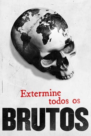 Poster Exterminate All the Brutes Temporada 1 Episódio 3 2021