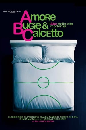 Poster Amore, bugie e calcetto 2008