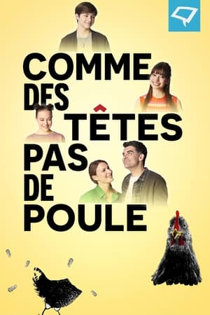 Poster Comme des têtes pas de poule Season 1 Episode 5 2022