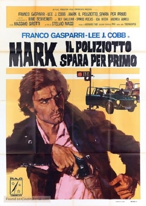 Poster Mark il poliziotto spara per primo 1975