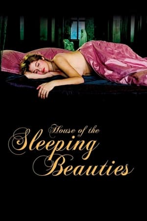 Poster House of the Sleeping Beauties 2006