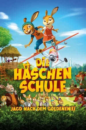 Poster Die Häschenschule – Jagd nach dem Goldenen Ei 2017