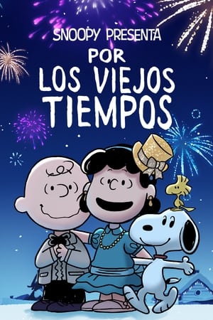 Poster Snoopy presenta: Por los viejos tiempos 2021