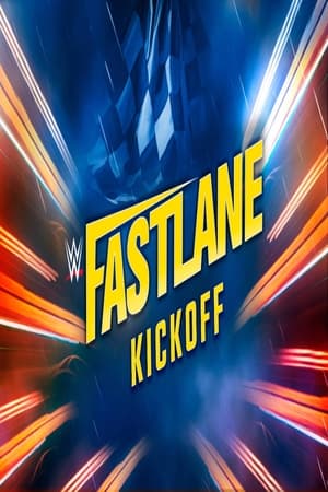 Poster WWE Fastlane 2023 Kickoff 2023