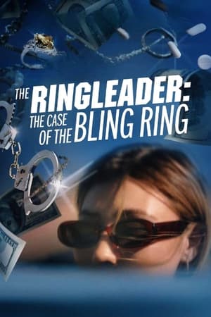 Poster The Ringleader: The Case of the Bling Ring 2023