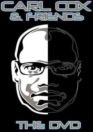 Poster Carl Cox and Friends 2005