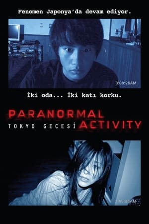 Poster Paranormal Activity: Tokyo Gecesi 2010