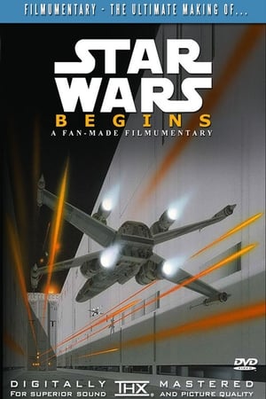 Poster Star Wars Begins: A Filmumentary 2011