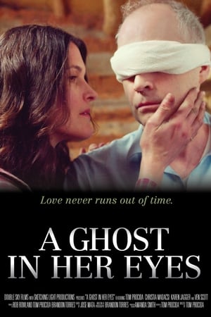 Poster A Ghost In Her Eyes 2018