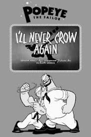 Poster I'll Never Crow Again 1941