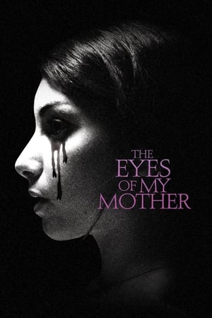 Poster The Eyes of My Mother 2016