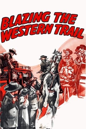 Poster Blazing the Western Trail 1945