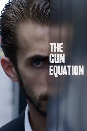 Poster The Gun Equation 2016