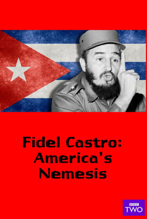 Image Fidel Castro: America's Nemesis